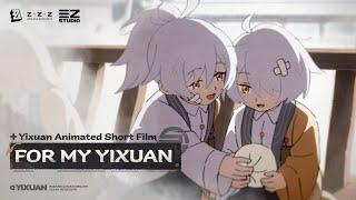 Yixuan Animated Short Film "For My Yixuan" | Zenless Zone Zero
