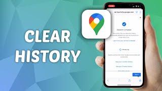 How to Clear History in Google Maps! (2025)