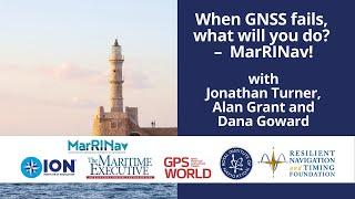 When GNSS fails, what will you do? - MarRINav!