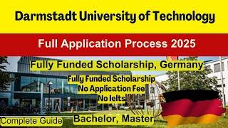  Study in Germany | How to Apply Darmstadt University of Technology | No Fee | IELTS | Guide 2025