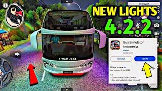 Bussid New Light System - Exciting 4.2.2 Update for Bus Simulator Indonesia by Maleo| Bus Gameplay