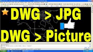 Convert AutoCAD DWG to JPG high resolution | AutoCAD Printing to JPG, JPEG or PNG Picture FREE