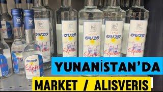 Yunanistan’da market turu , Alışveriş , fiyatlar