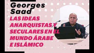 Las ideas anarquistas y seculares en el mundo árabe e islámico