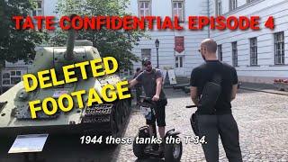 [DELETED] Tate Confidential - Episode 4