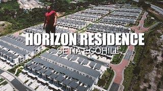 PROPERTY REVIEW #061 | HORIZON RESIDENCE, SETIA ECO HILL