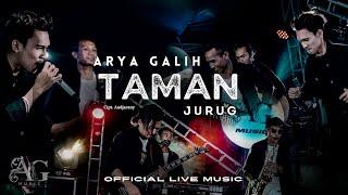 TAMAN JURUG - ARYA GALIH - AG MUSIC (Official Live Music)