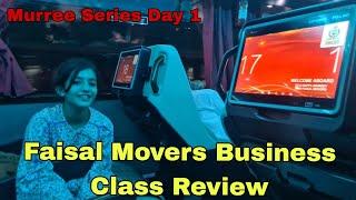 Faisal Movers Business Class  Review | Murree Series Day 1 | hoorainasifvlogs.