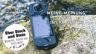 Meine Meinung zur Insta360 X3