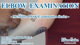 ELBOW EXAMINATION - McMASTER UNIVERSITY