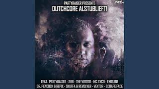 Dutchcore Alstublieft! (Original Mix)