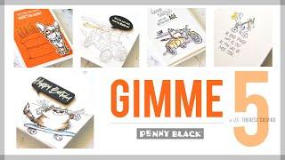 Penny Black Gimme 5 - Critter Cards for Men!