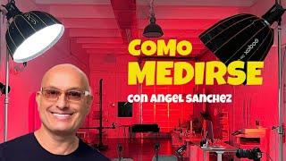 COMO MEDIRSE l Feat ANGEL SANCHEZ Ep 14️