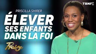 Priscilla Shirer : Élever ses enfants pour qu'ils suivent Dieu | Praise | TBN FR