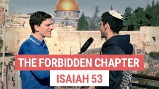 The Forbidden Chapter: Isaiah 53 in the Hebrew Bible