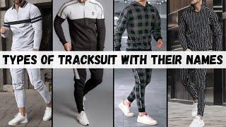 Types of men TRACKSUIT with names | Mazedar Products