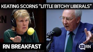 "Little bitchy Liberals" – Keating attacks proposed freeze to super rise | RN Breakfast