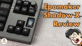 Epomaker Shadow X: The Ultimate FKeyless Keeb for Under $100