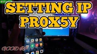 CARA SETTING IP PROXY UNTUK DI HP DAN PC 