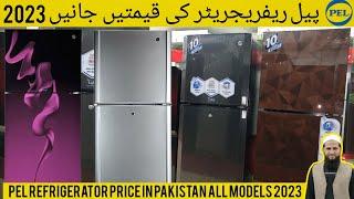 Pel Refrigerator price in Pakistan All models 2023