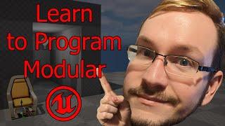 Learn Modular Programming - Unreal Engine 5's Blueprint