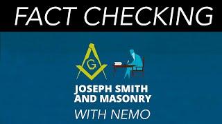 'Joseph Smith and Masonry - Now You Know' - FACT CHECK