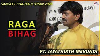 Raag Bihag by Pt. Jayatheertha Mevundi  l Sangeet Bharati Utsav 2020 l