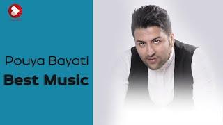 Pouya Bayati - Top 3 Songs (پویا بیاتی - بهترین آهنگ ها)