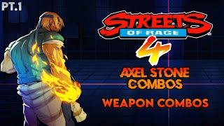 Axel Stone Advanced Combos / Weapon Combos