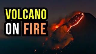 This Volcano is actually on Fire...
