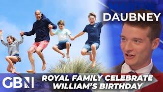 'The most informal we've EVER seen the Royal Family!' | Wales's celebrate Prince William's birthday