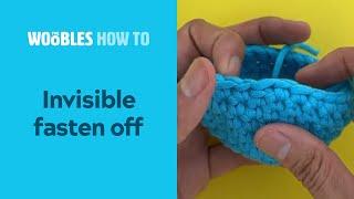 How to invisibly fasten off in crochet