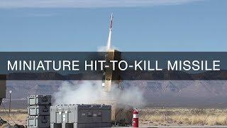 Lockheed Martin Mini-Missile Takes Flight: Miniature Hit-to-Kill (MHTK) Interceptor