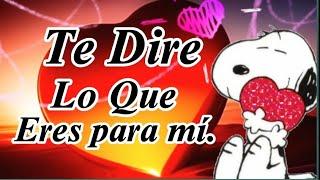 PARA Dedicarlo a esa persona tan especial,Dedicado al Amor de mi Vida ¡Yo TE AMO con todo CORAZÓN!