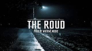 Trap / Dirty South 2019 | " The Road"