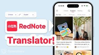 How to Directly Translate Chinese on the Rednote App? 3 Easy Ways! - Rednote Tutorial