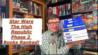 Star Wars The High Republic Phase 2 Books Ranked!