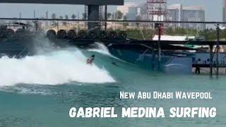 Gabriel Medina Surfing Kelly Slater's NEW Wavepool Abu Dhabi