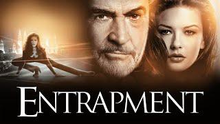 Entrapment (1999) Movie || Sean Connery, Catherine Zeta-Jones, Will Patton || Review and Facts