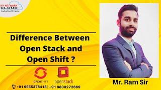 Difference Between Open Stack and Open Shift  ? || About Open Stack and Open Shift ||  IAAS and PAAS