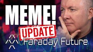 FFIE Stock - Faraday Future Intelligent Electric MEME NEWS! Martyn Lucas Investor