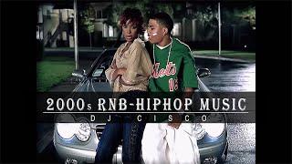 EARLY 2000s BEST OF THE BEST RNB-HIPHOP MIX