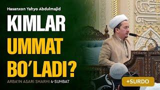 Kimlar ummat boʻladi? | Arba'indan nuktalar