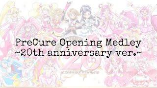 PreCure || PreCure Opening Medley ~20th anniversary ver.~ [Kan-Rom-Eng]