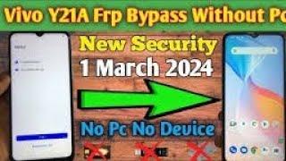 Vivo Y21A FRP Bypass Latest Security 2024 Without Pc | Settings Not Open | No Activity La
