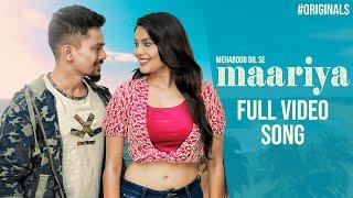 Maariya Full Video Song | Infinitum Media | Mehaboob Dil Se | Vinay Shanmukh