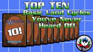 MTG – Top 10 Best/Most Awesome Basic Land Cycles You’ve NEVER Heard of in Magic: The Gathering!