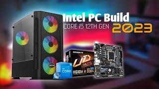 CORE i5 12TH GEN PC Build 2023 | Tech By Ash