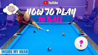 How to play 10 ball | Inside my head