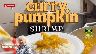 CURRY PUMPKIN with SHRIMP - SPICY ONE POT DISH !